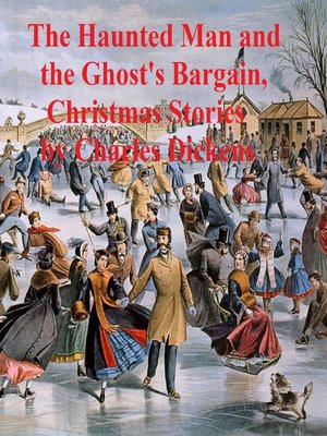 cover image of The Haunted Man and the Ghost's Bargain, two ghost stories